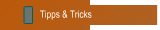 Tipps & Tricks